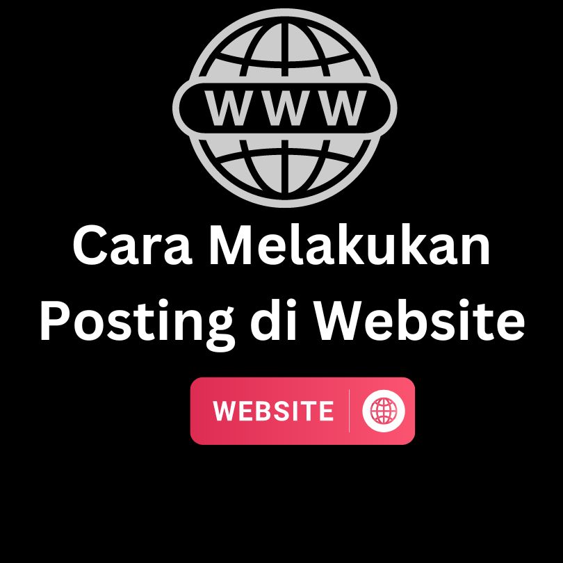 Langkah-Langkah Melakukan Posting di Website (MDC MAN 1 Bandar Lampung)